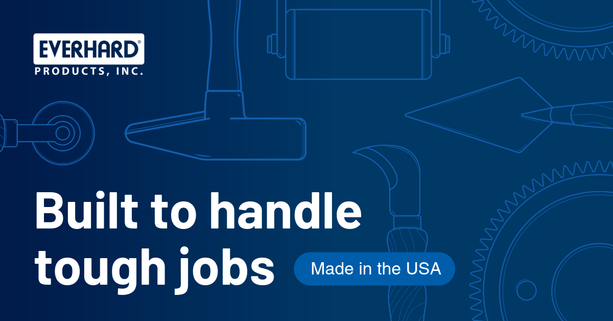 Blue graphic with tool outlines and text: "Built to handle tough jobs Made in the USA" and Everhard logo.